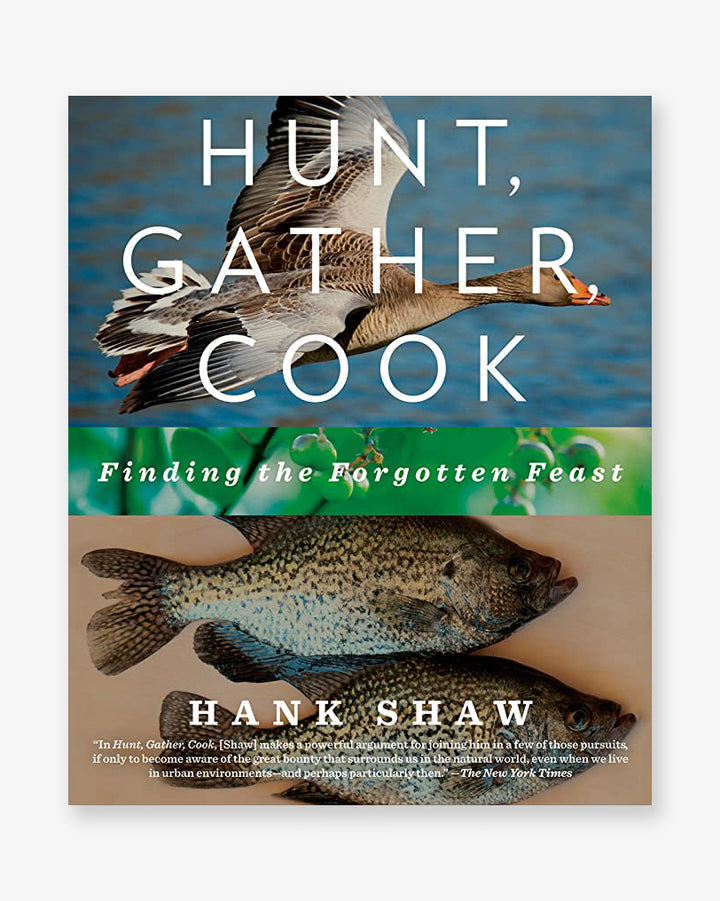 Required Reading: Hunt, Gather, Cook